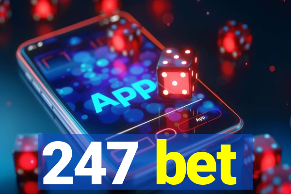 247 bet